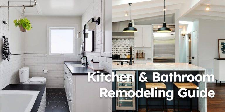 Kitchen and Bathroom Remodeling Guide